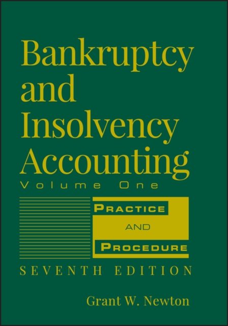Bankruptcy and Insolvency Accounting 7e V 1