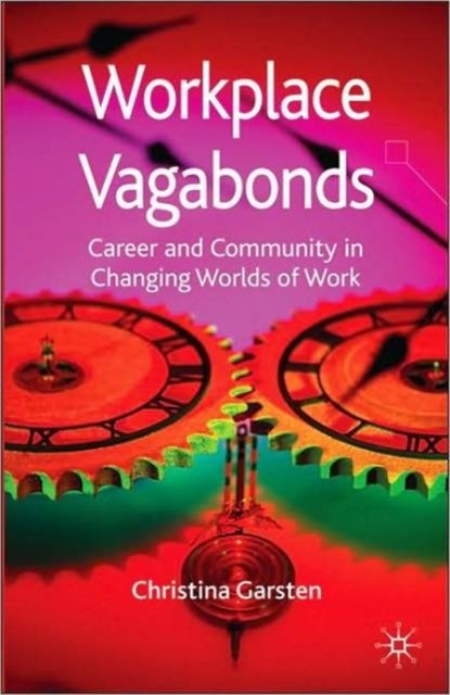Workplace Vagabonds