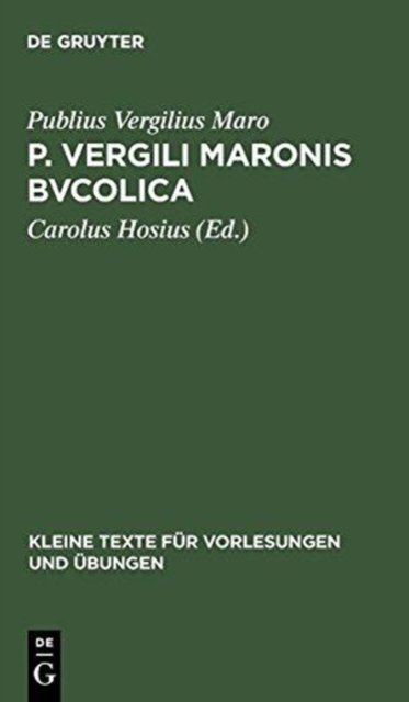 P. Vergili Maronis Bvcolica