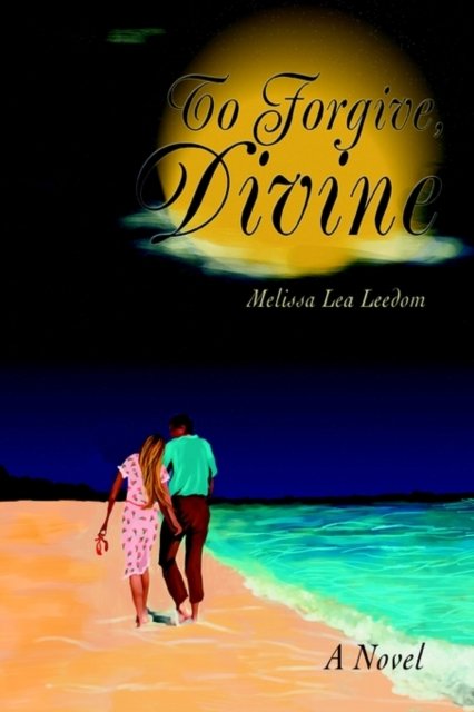 To Forgive, Divine