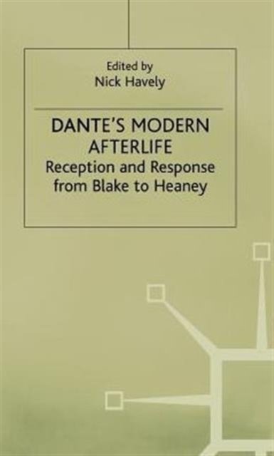 Dante's Modern Afterlife