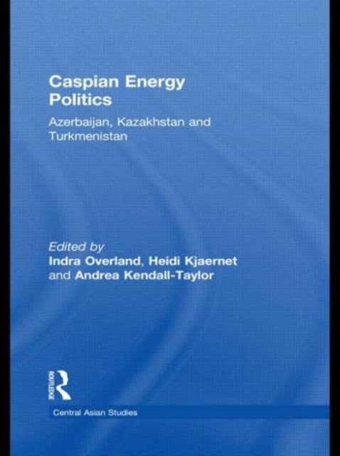 Caspian Energy Politics