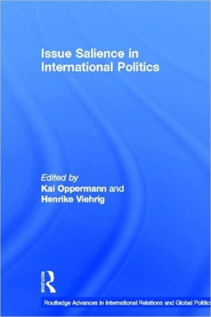 Issue Salience in International Politics
