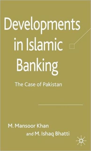 Developments in Islamic Banking