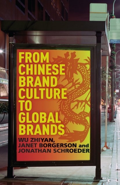 From Chinese Brand Culture to Global Brands