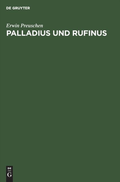 Palladius Und Rufinus