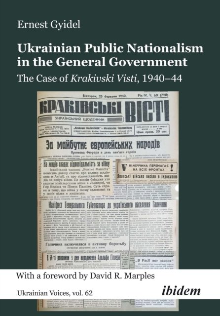 Ukrainian Public Nationalism in the General Government