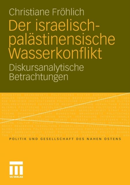 Der israelisch-palastinensische Wasserkonflikt
