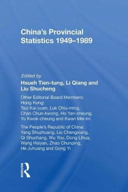 China''s Provincial Statistics, 1949-1989