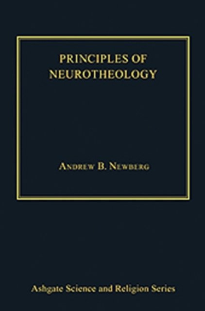 Principles of Neurotheology