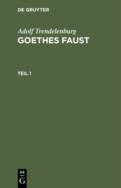 Goethes Faust. Teil 1