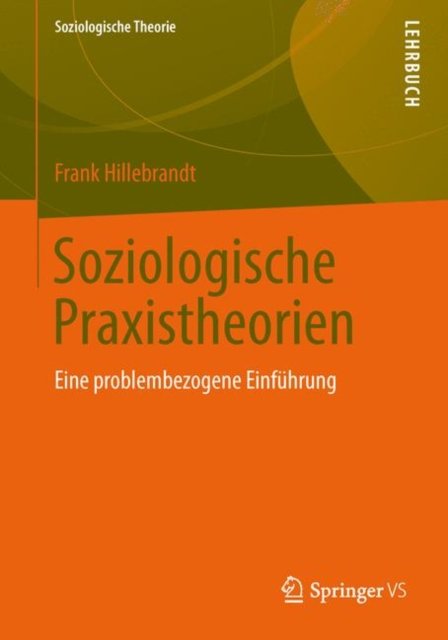 Soziologische Praxistheorien