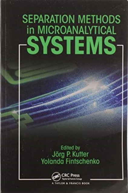 Separation Methods in Microanalytical Systems