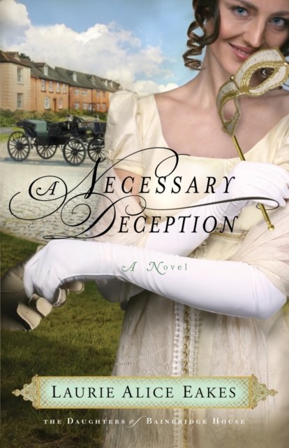 A Necessary Deception