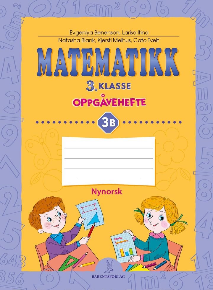 Matematikk - Oppgåvehefte 3B : 3. klasse