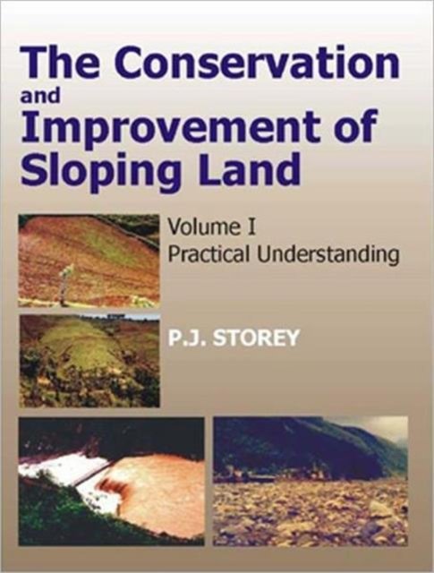 Conservation and Improvement of Sloping Lands, Vol. 1