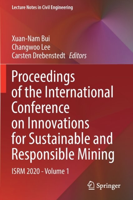 Proceedings of the International Conference on Innovations for Sustainable and Responsible Mining