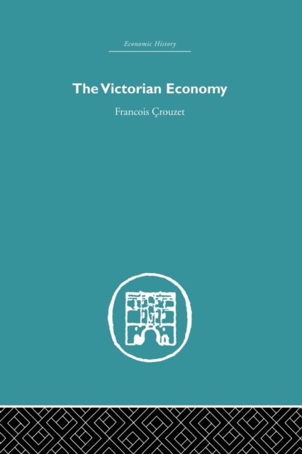 The Victorian Economy