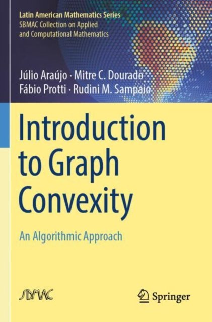Introduction to Graph Convexity