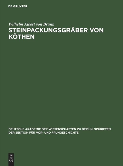 Steinpackungsgraber Von Kothen