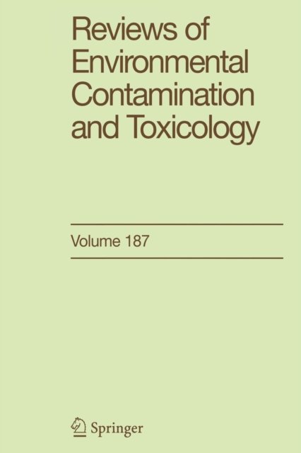 Reviews of Environmental Contamination and Toxicology