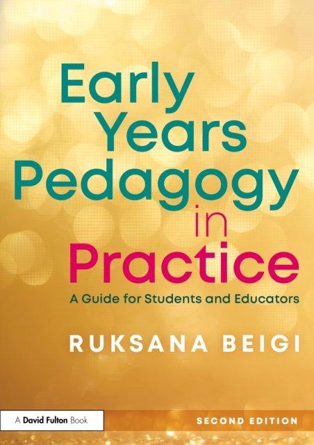 Early Years Pedagogy in Practice