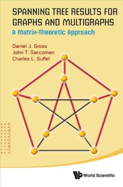 Spanning Tree Results for Graphs and Multigraphs
