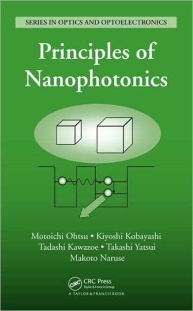 Principles of Nanophotonics