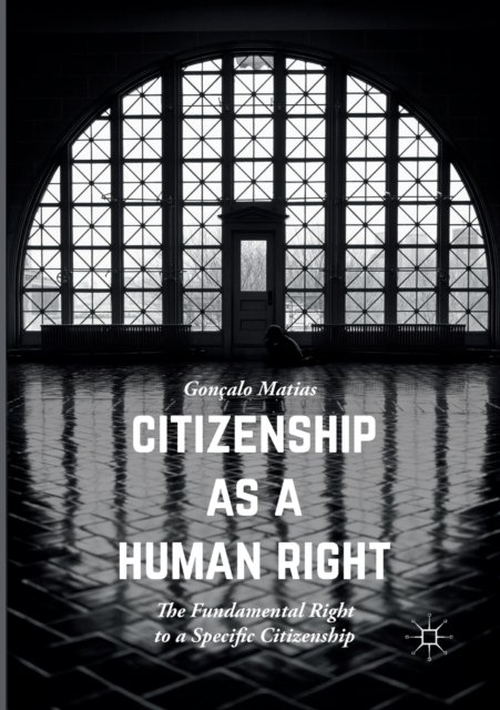 Citizenship as a Human Right