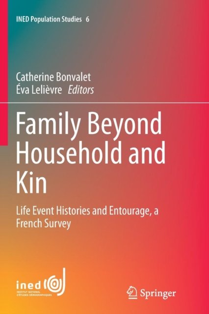 Family Beyond Household and Kin