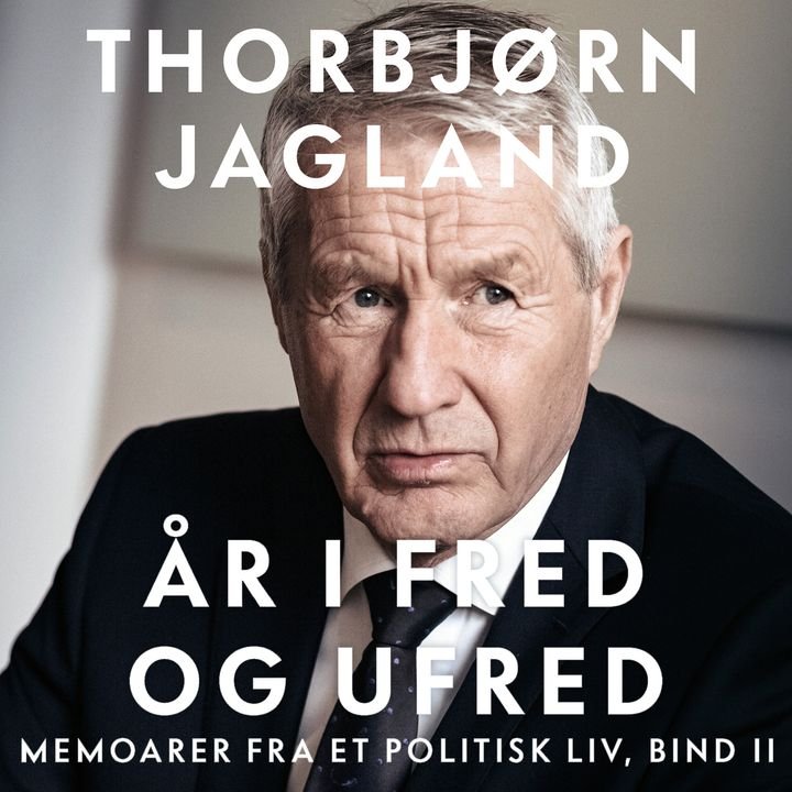År i fred og ufred - memoarer fra et politisk liv, bind II