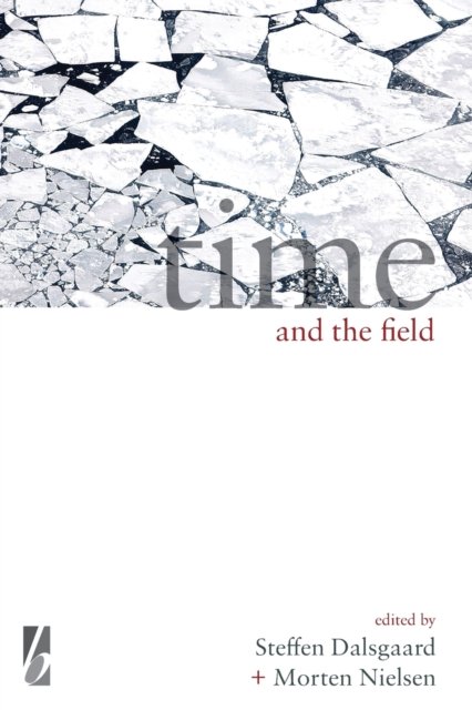 Time and the Field