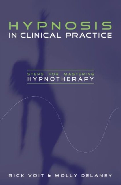 Hypnosis into Clinical Practice