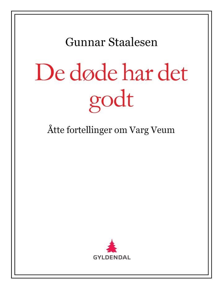 De døde har det godt - åtte fortellinger om Varg Veum