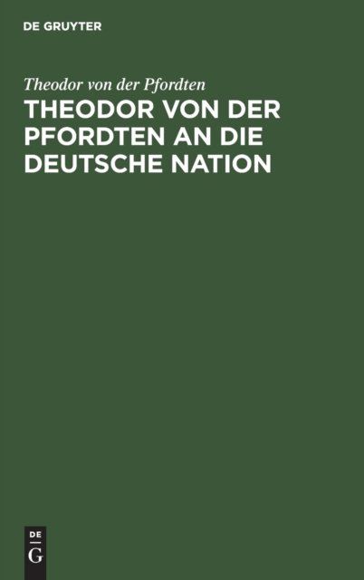 Theodor Von Der Pfordten an Die Deutsche Nation