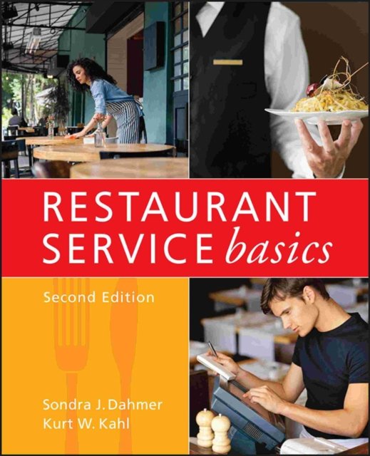 Restaurant Service Basics 2e