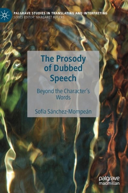 The Prosody of Dubbed Speech