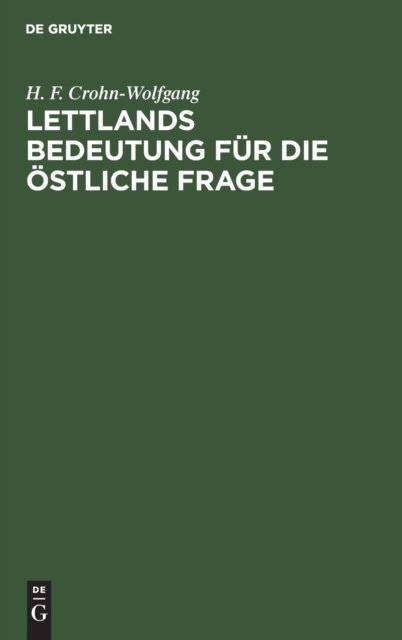 Lettlands Bedeutung Fur Die Ostliche Frage