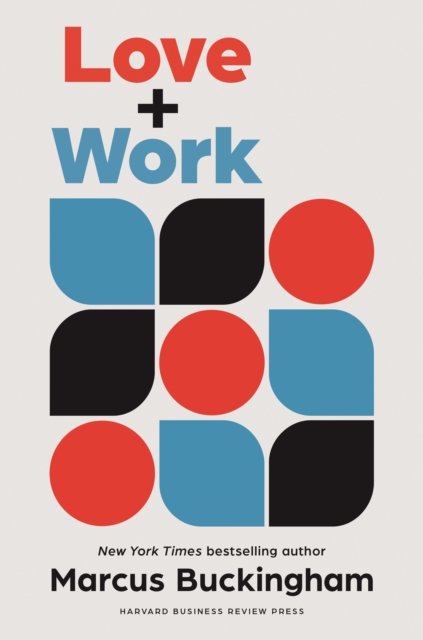 Love and Work