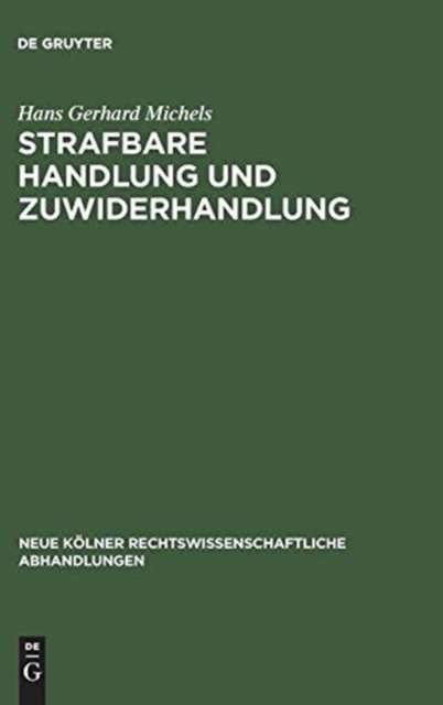 Strafbare Handlung und Zuwiderhandlung