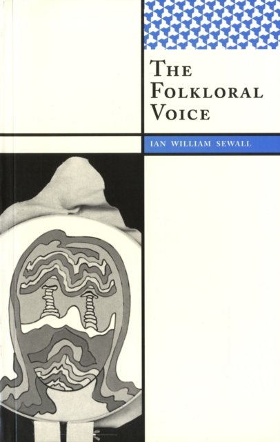 The Folkloral Voice