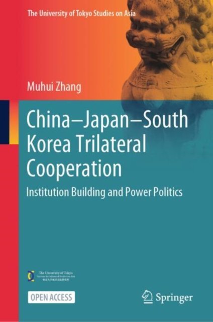 China?japan?south Korea Trilateral Cooperation