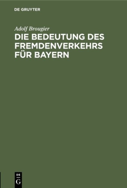 Die Bedeutung Des Fremdenverkehrs Fur Bayern