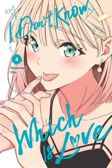 I Don''t Know Which Is Love, Vol. 4
