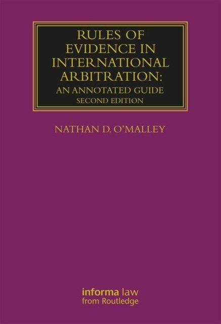 Rules of Evidence in International Arbitration