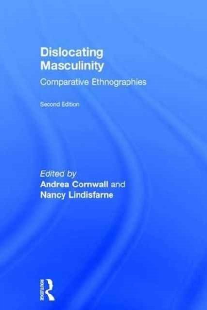 Dislocating Masculinity