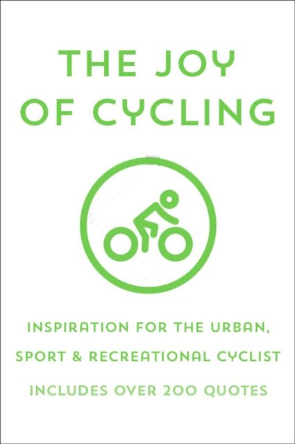 The Joy of Cycling