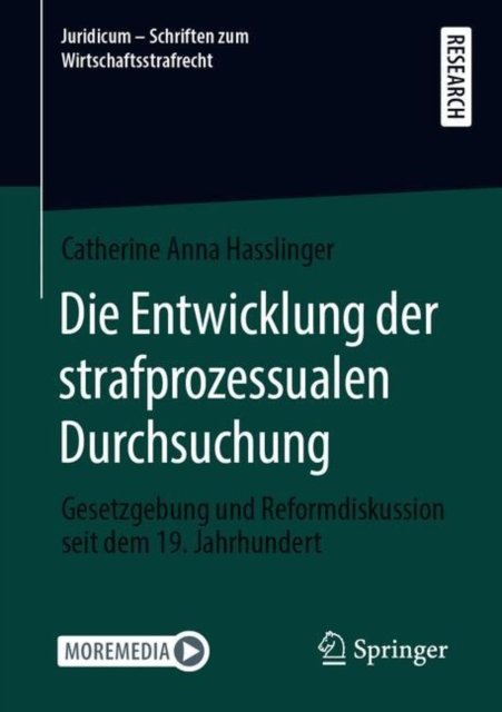 Die Entwicklung der strafprozessualen Durchsuchung