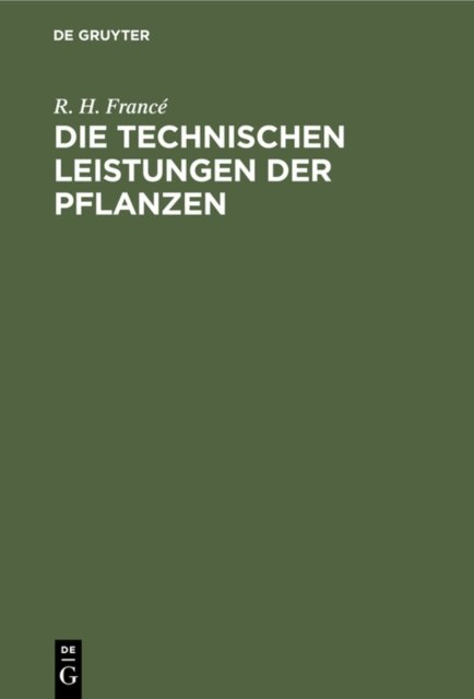 Die Technischen Leistungen Der Pflanzen