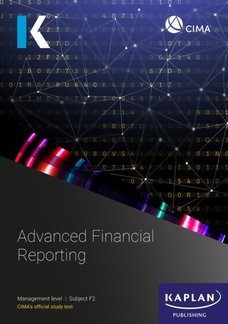 F2ADVANCED FINANCIAL REPORTING - STUDY TEXT
